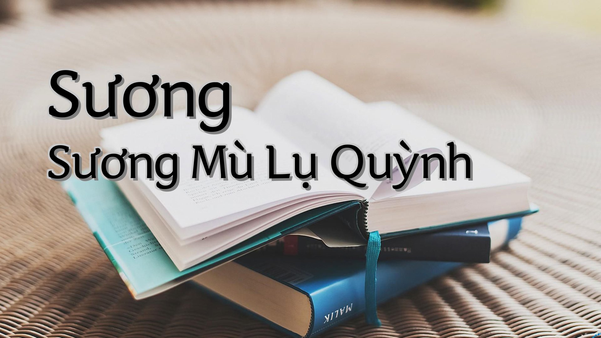 cover-Sương Sương Mù Lụ Quỳnh