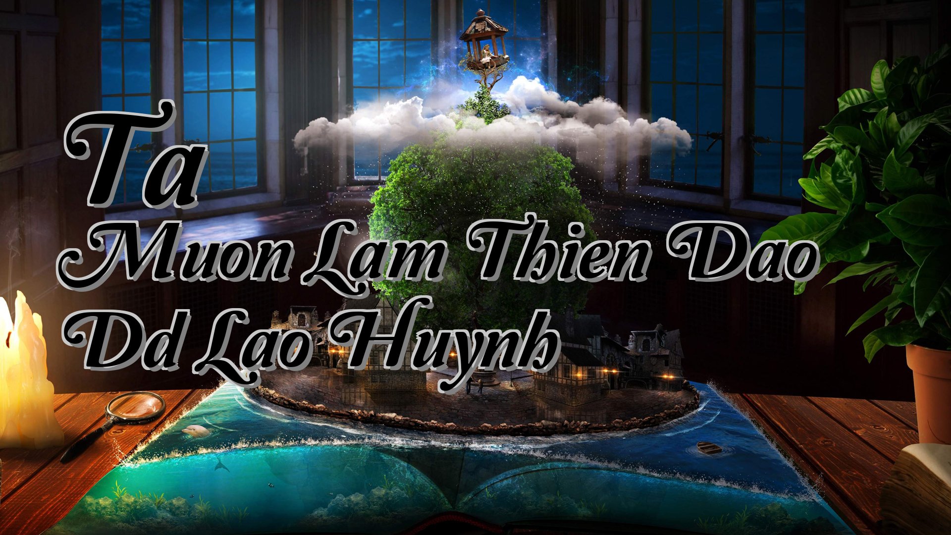 cover-Ta Muon Lam Thien Dao Dd Lao Huynh