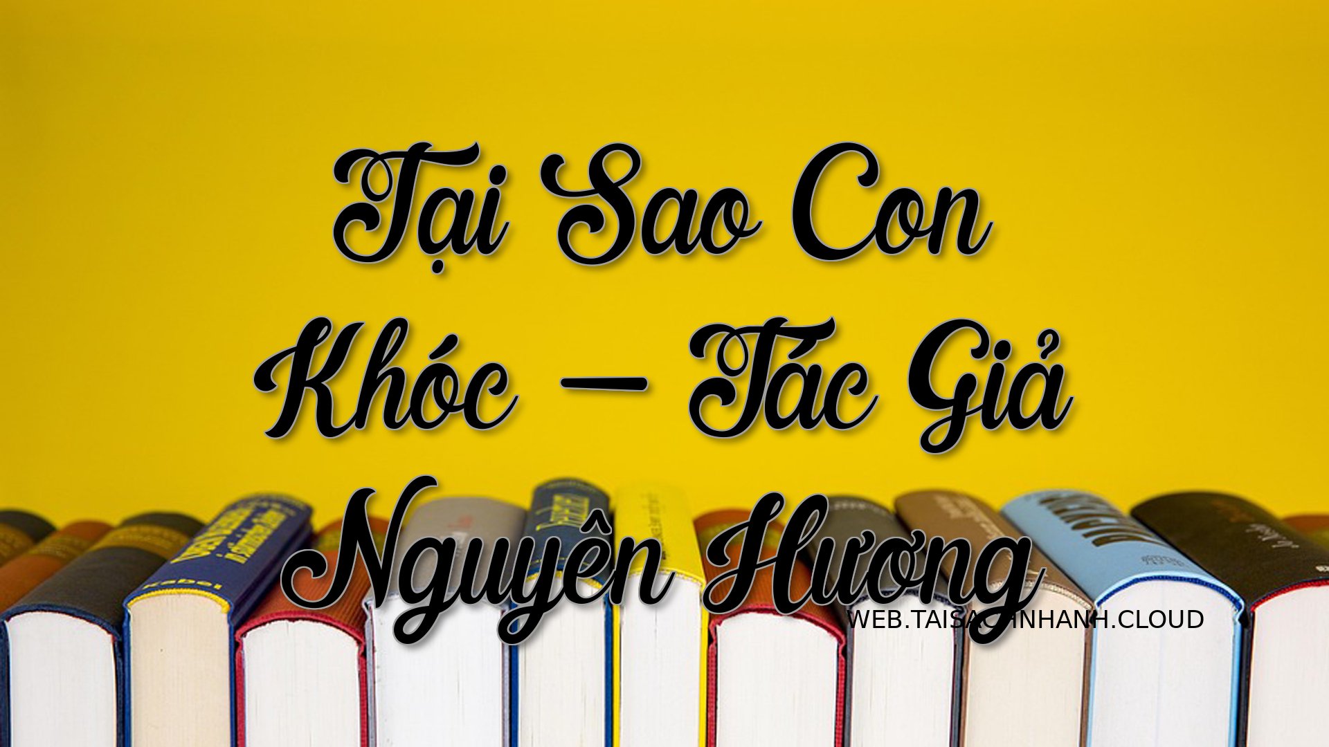 Cover Tai Sao Con Khoc.jpg