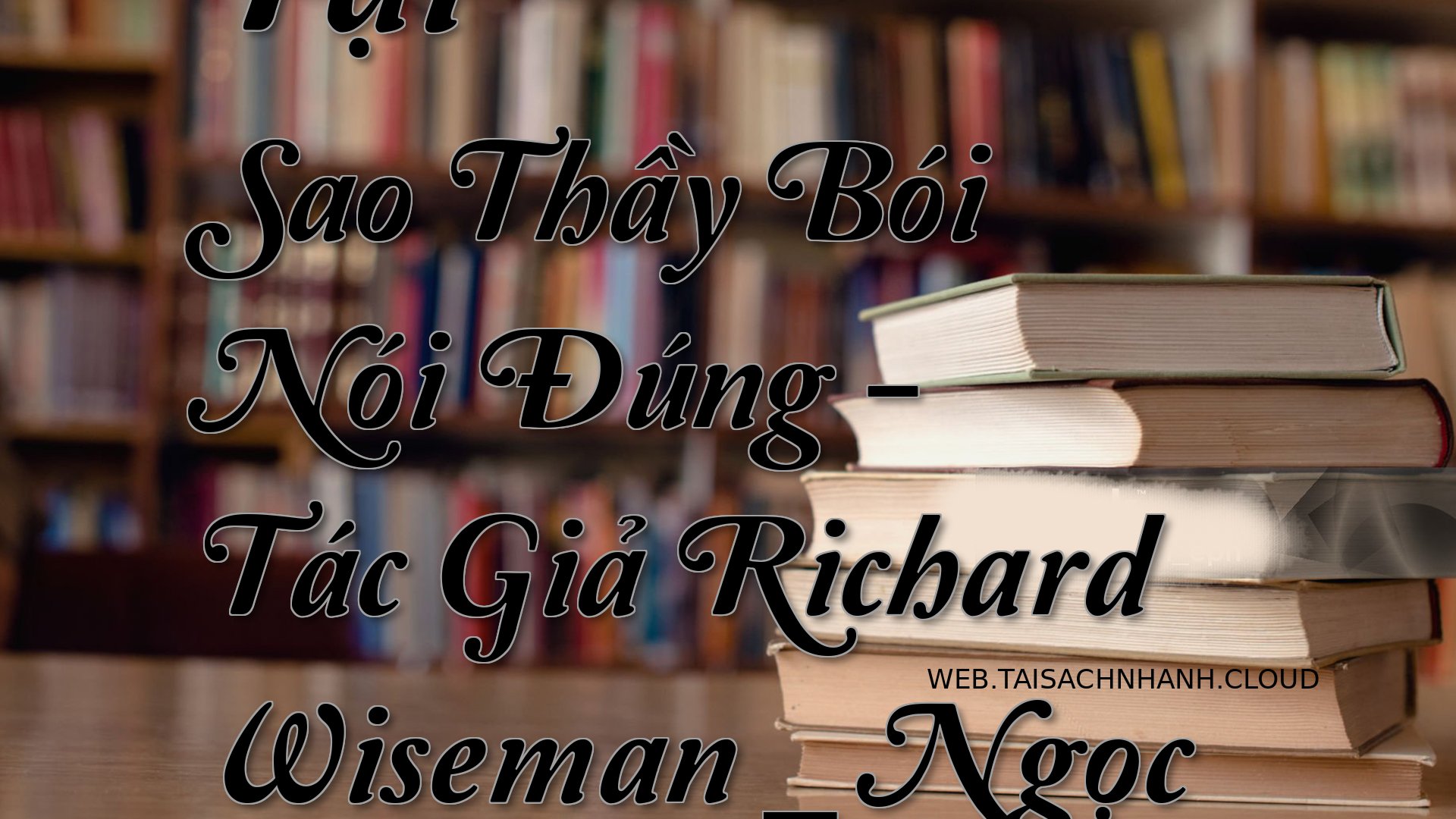 Cover Tai Sao Thay Boi Noi.jpg