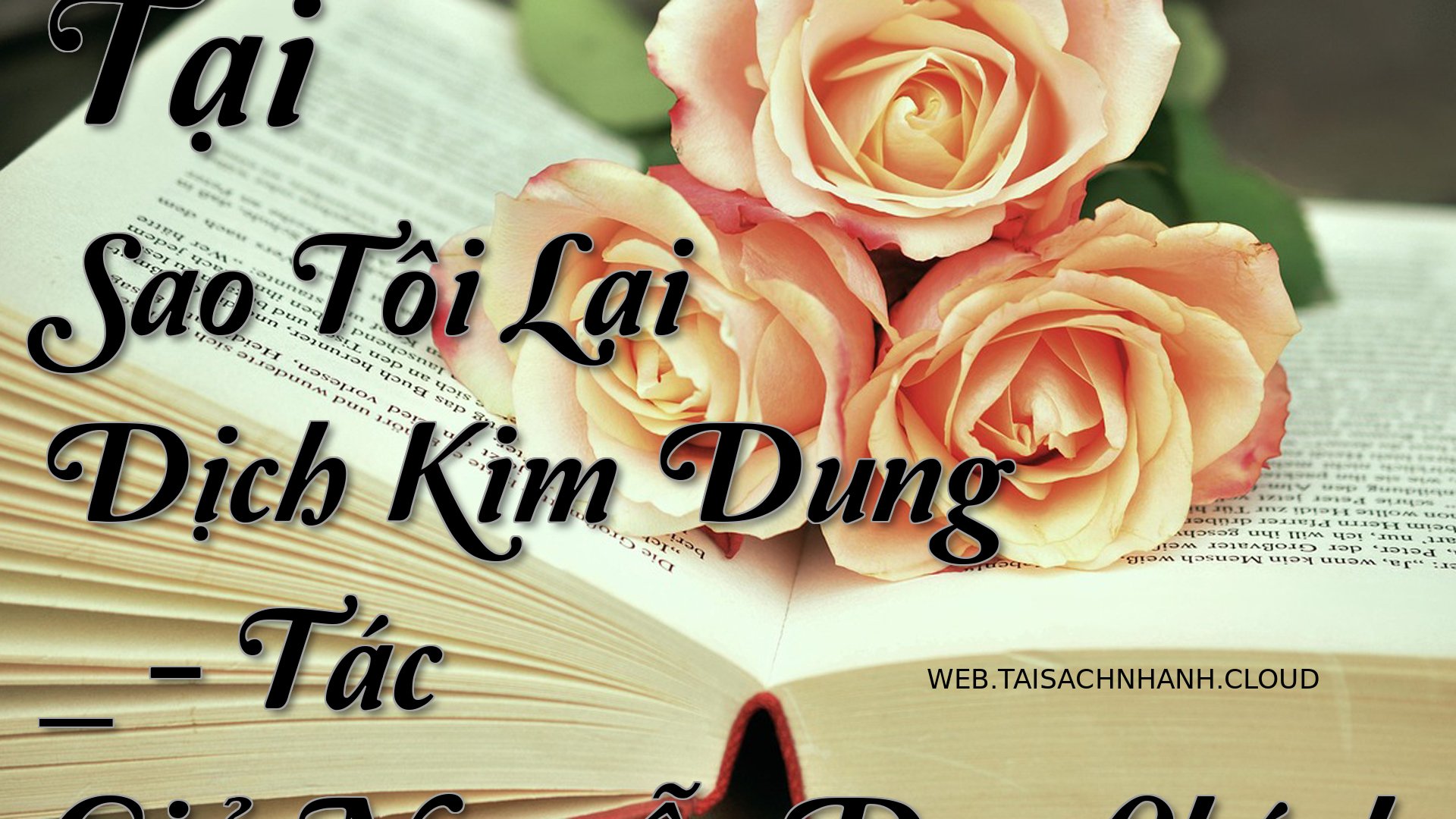 Cover Tai Sao Toi Lai Dich.jpg