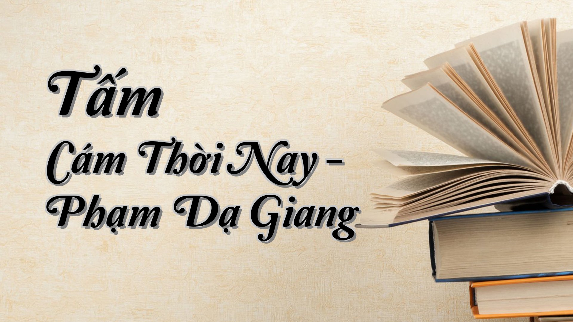 cover-Tấm Cám Thời Nay - Phạm Dạ Giang