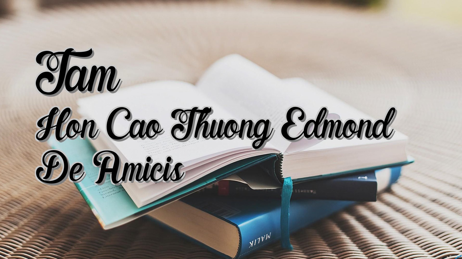 Cover image for Tam Hon Cao Thuong Edmond De Amicis