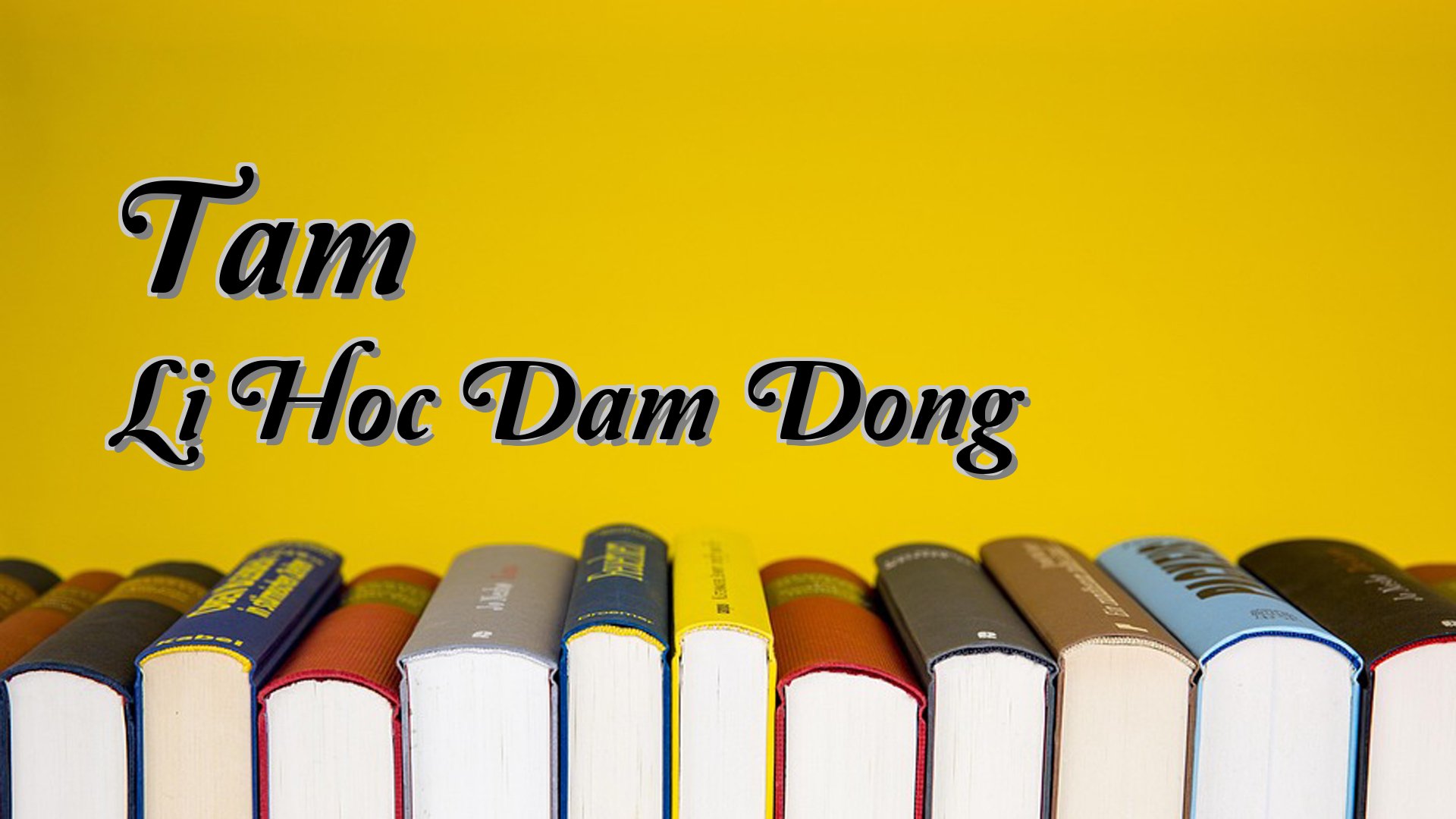 cover-Tam Li Hoc Dam Dong