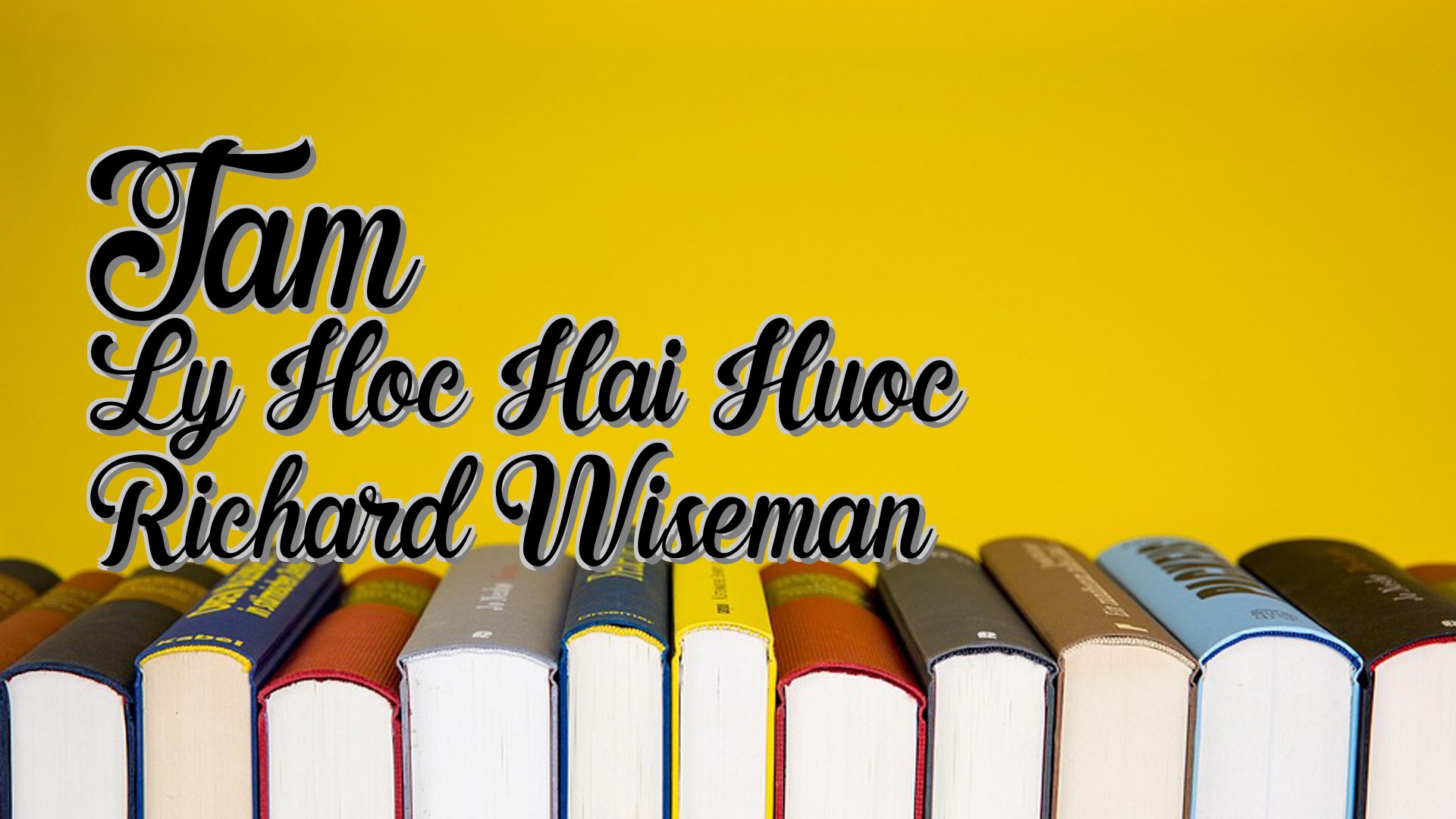 cover-Tam Ly Hoc Hai Huoc Richard Wiseman