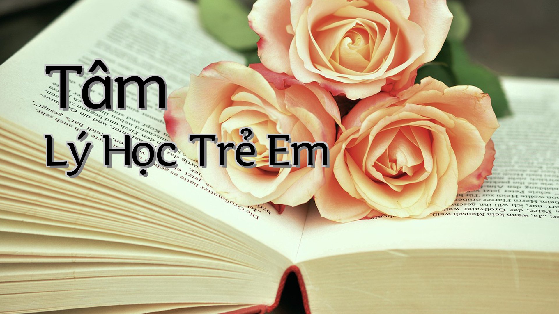 Cover image for Tâm Lý Học Trẻ Em