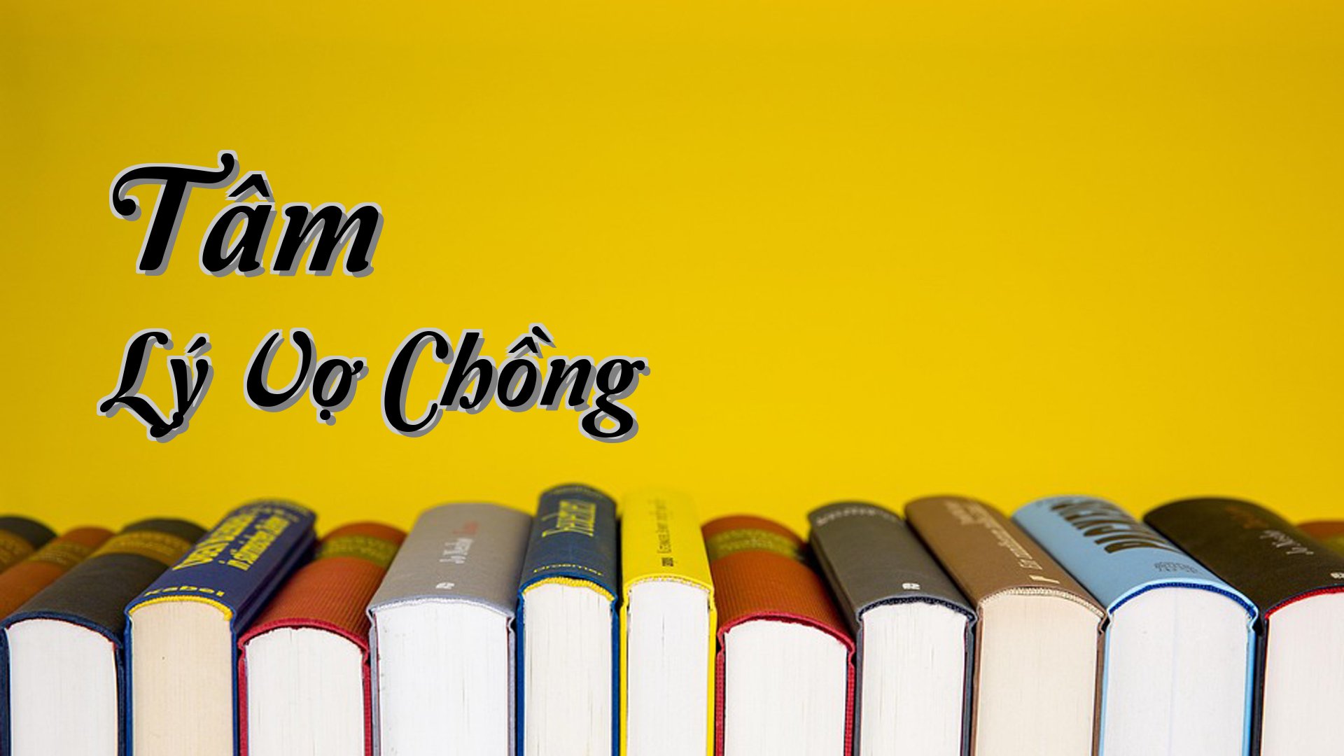 Cover image for Tâm Lý Vợ Chồng
