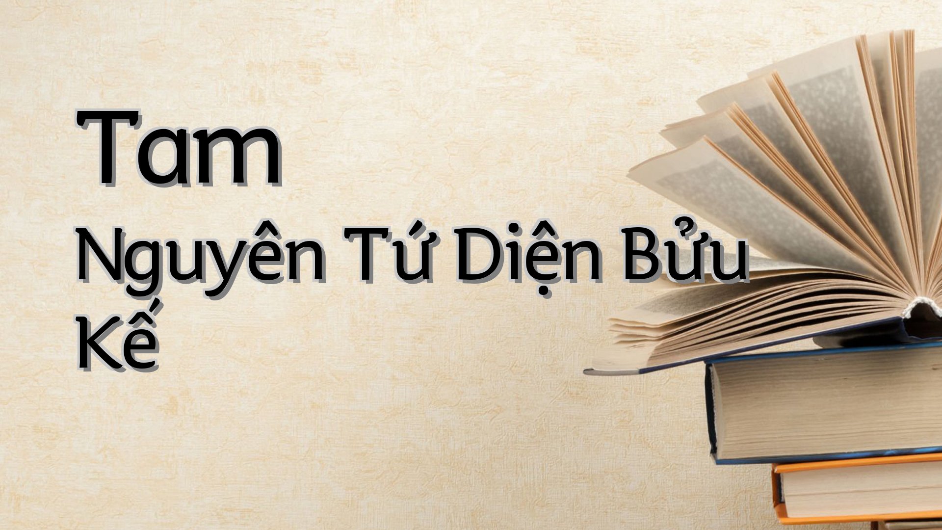 cover-Tam Nguyên Tứ Diện Bửu Kế