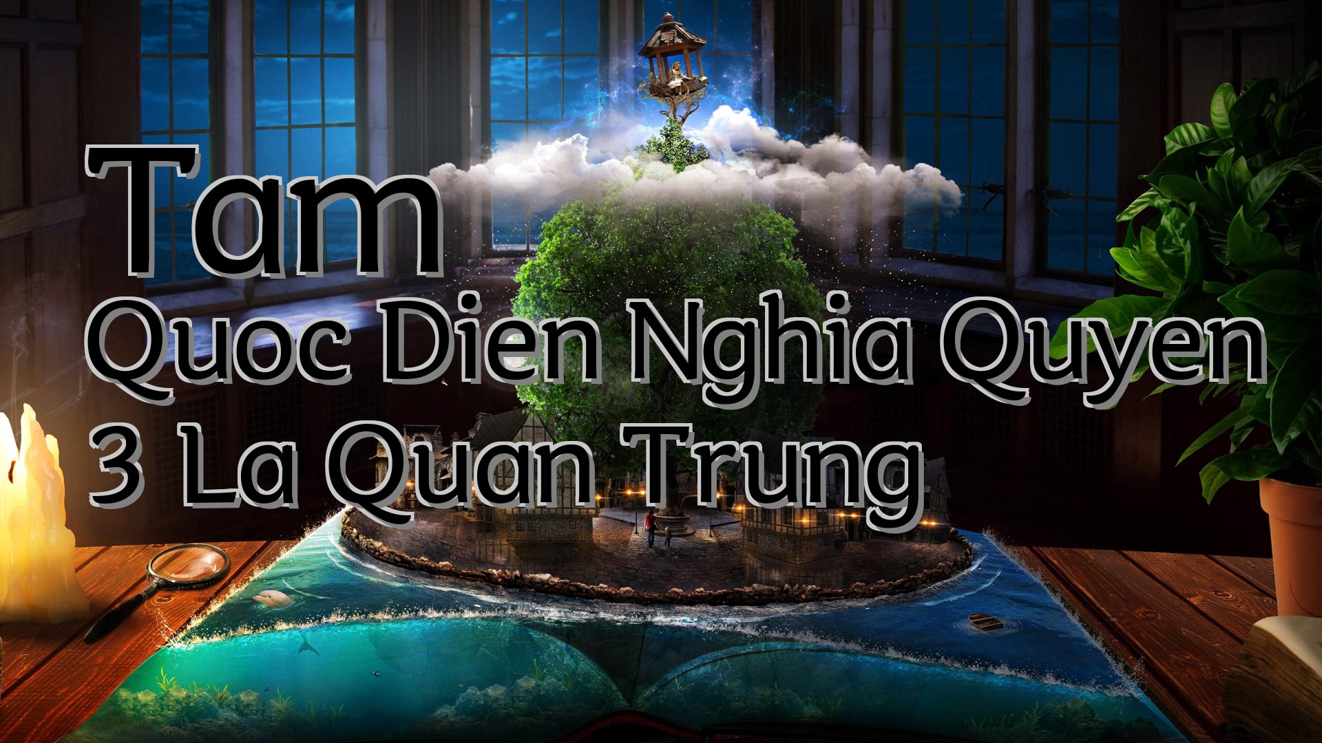 cover-Tam Quoc Dien Nghia Quyen 3 La Quan Trung