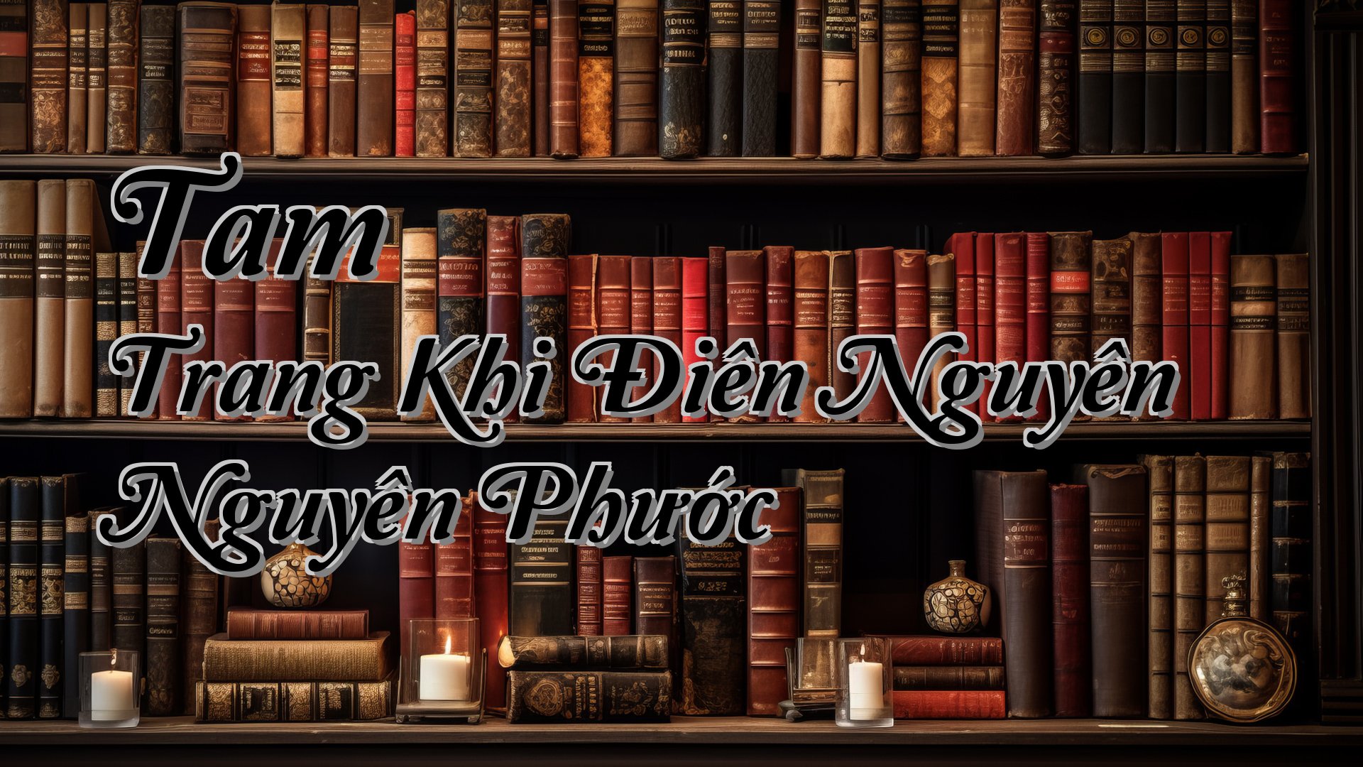 cover-Tam Trang Khi Điên Nguyên Nguyên Phước
