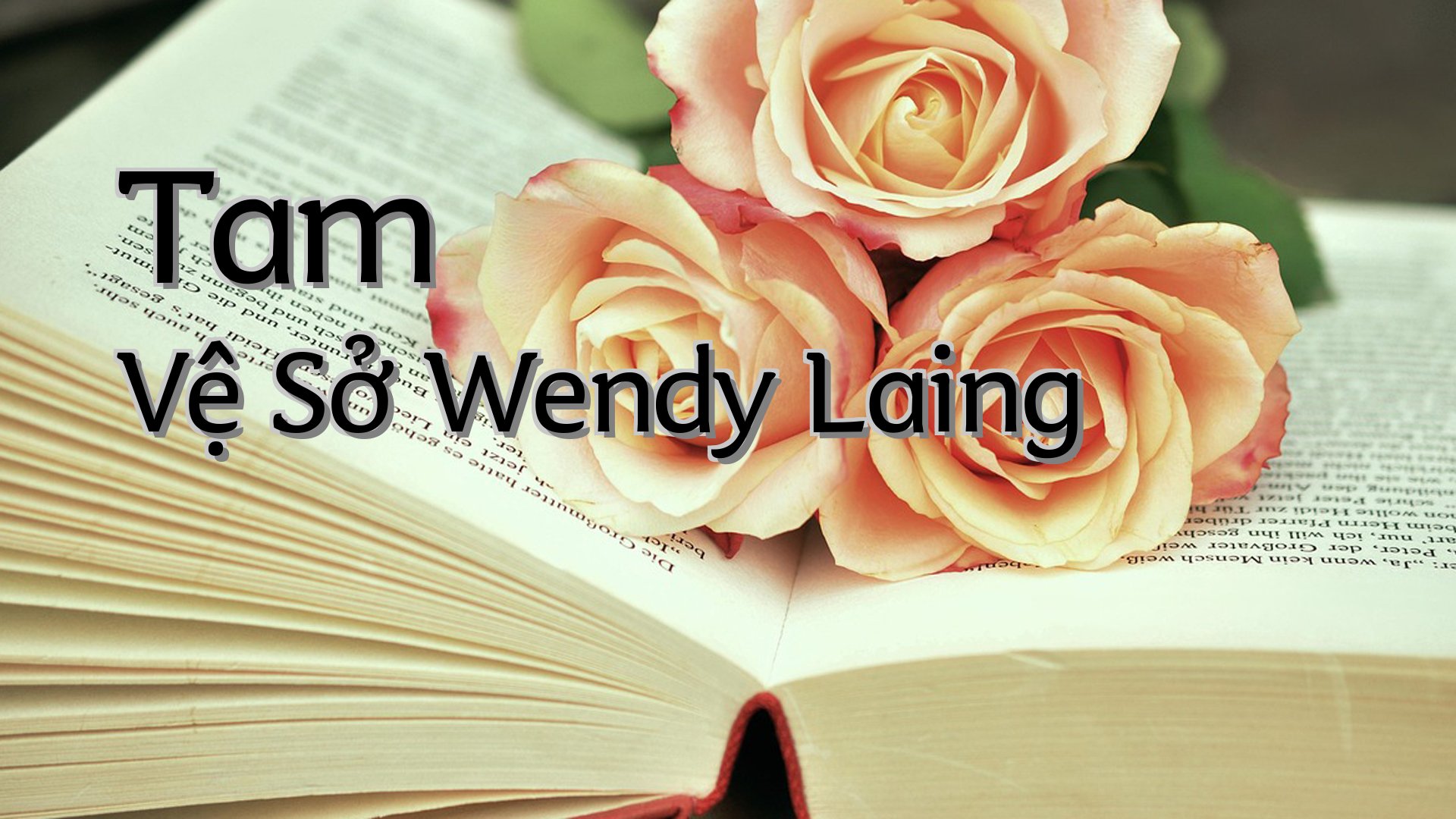 cover-Tam Vệ Sở Wendy Laing