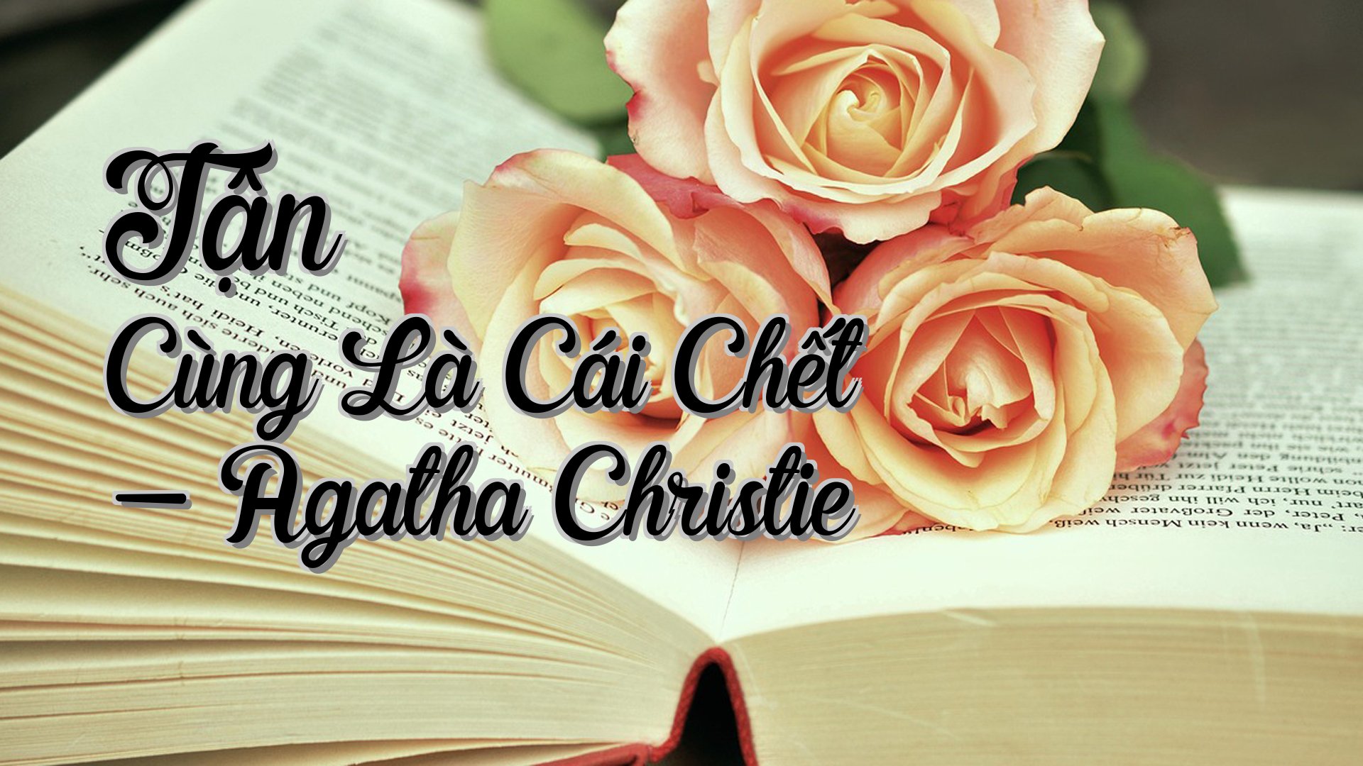 cover-Tận Cùng Là Cái Chết - Agatha Christie