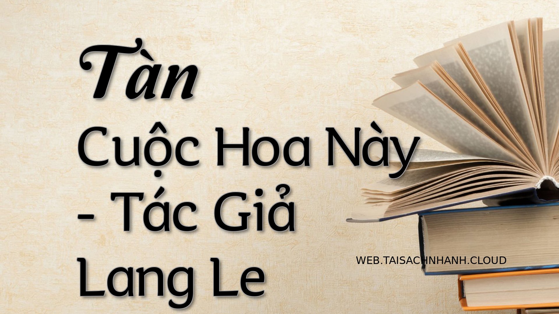 Cover Tan Cuoc Hoa Nay.jpg