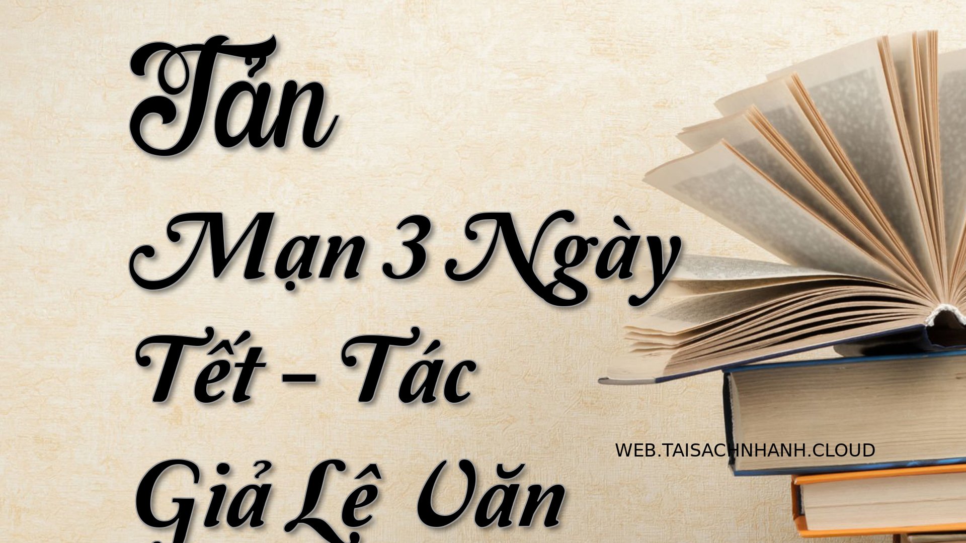 Cover Tan Man 3 Ngay Tet.jpg