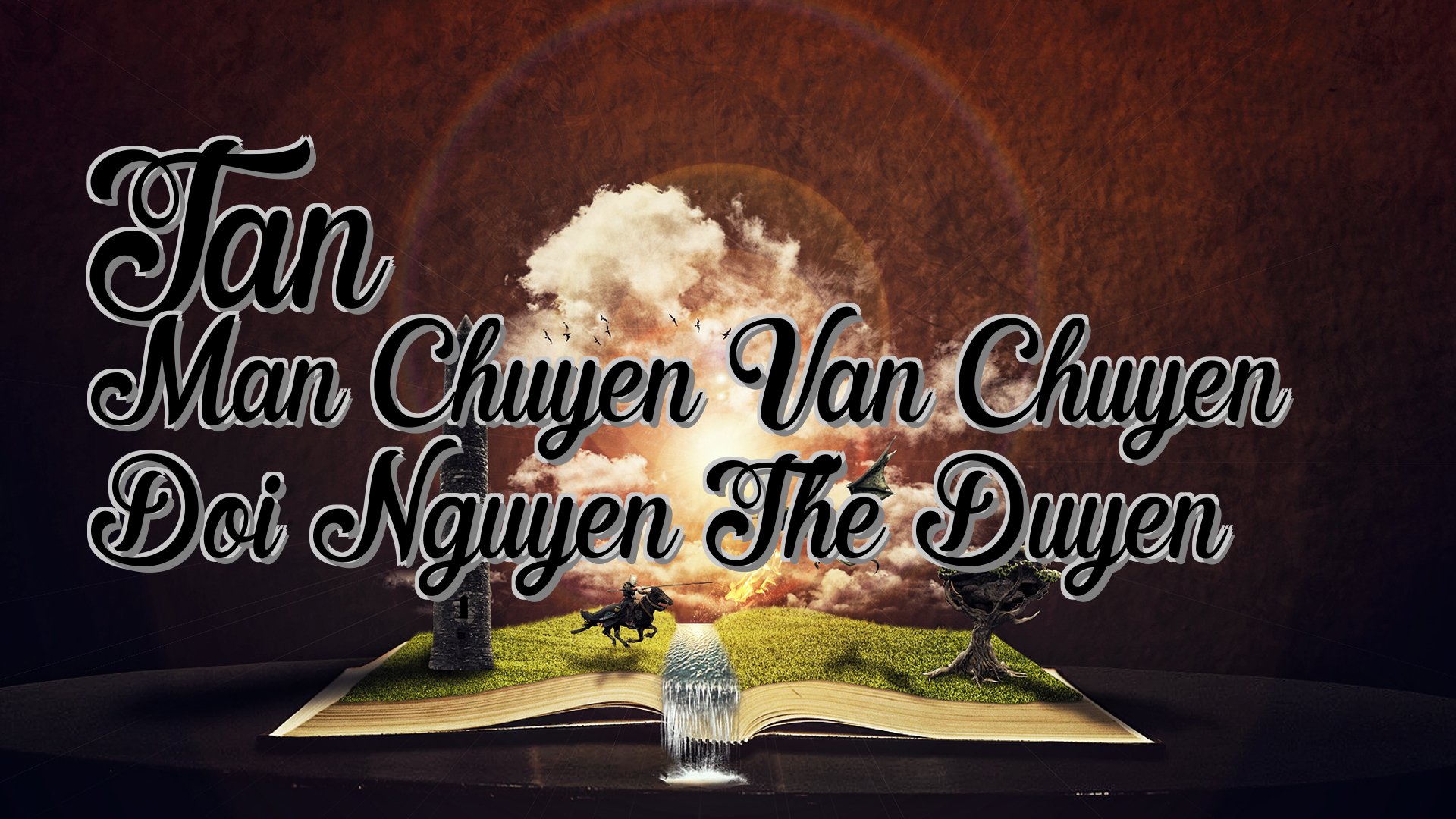 cover-Tan Man Chuyen Van Chuyen Doi Nguyen The Duyen