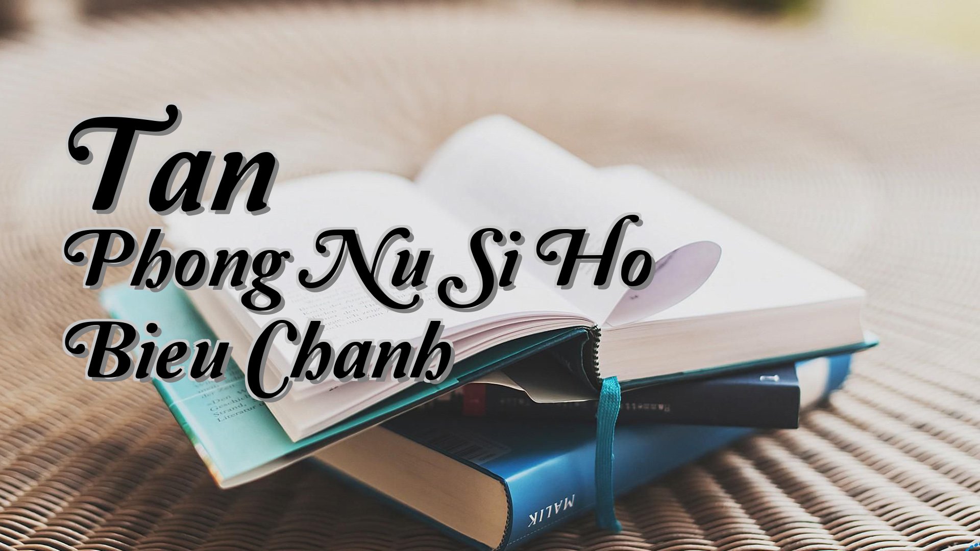 cover-Tan Phong Nu Si Ho Bieu Chanh