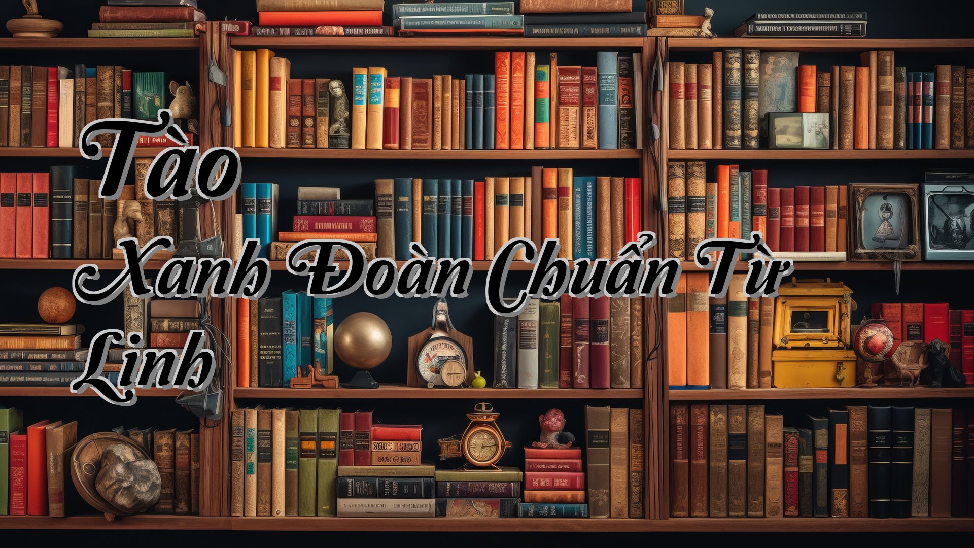 cover-Tào Xanh Đoàn Chuẩn Từ Linh