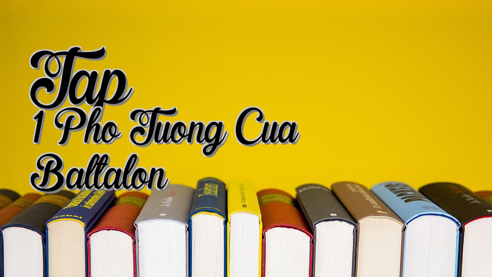 cover-Tap 1 Pho Tuong Cua Baltalon