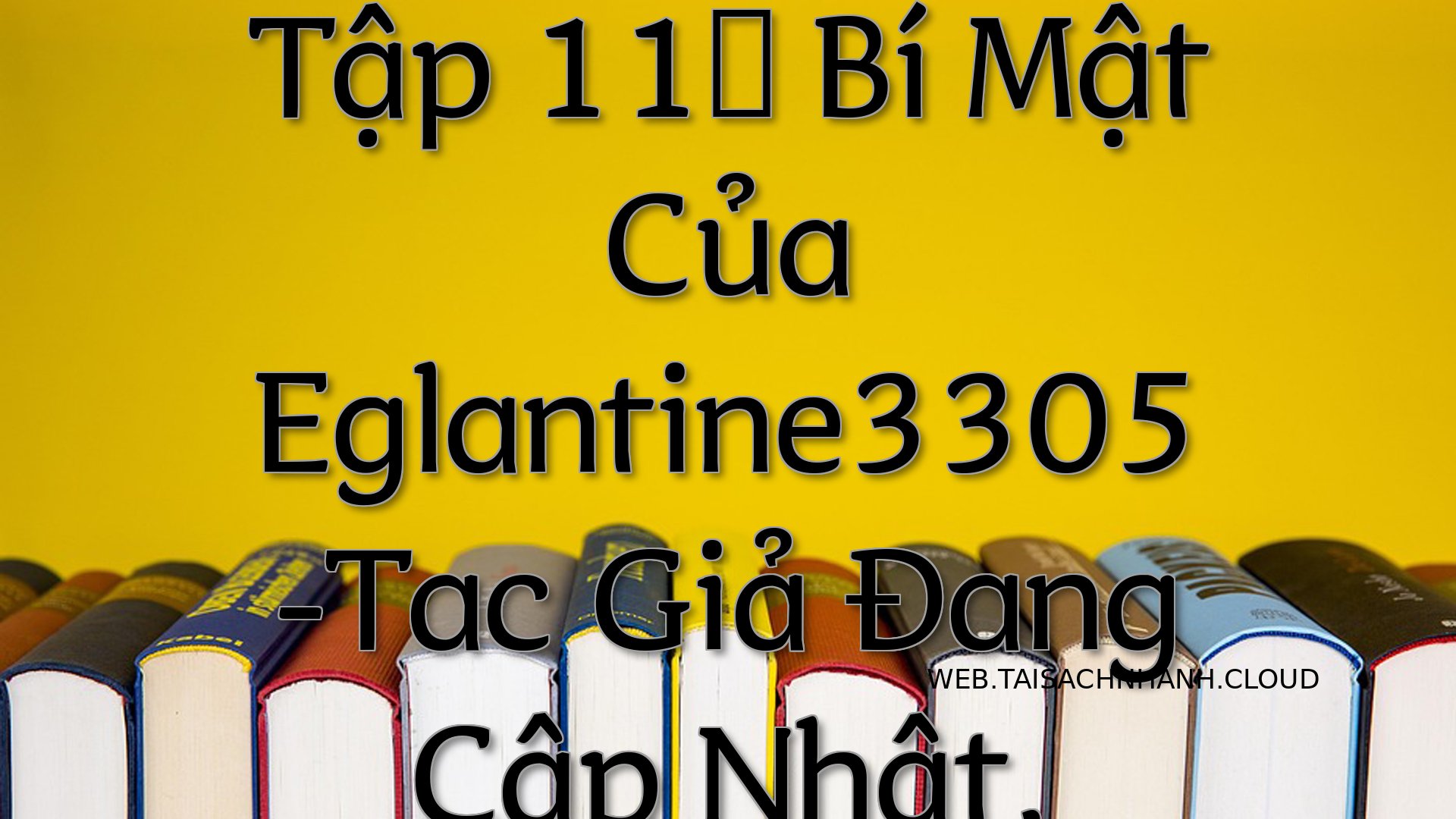 Cover Tap 11： Bi Mat Cua E.jpg