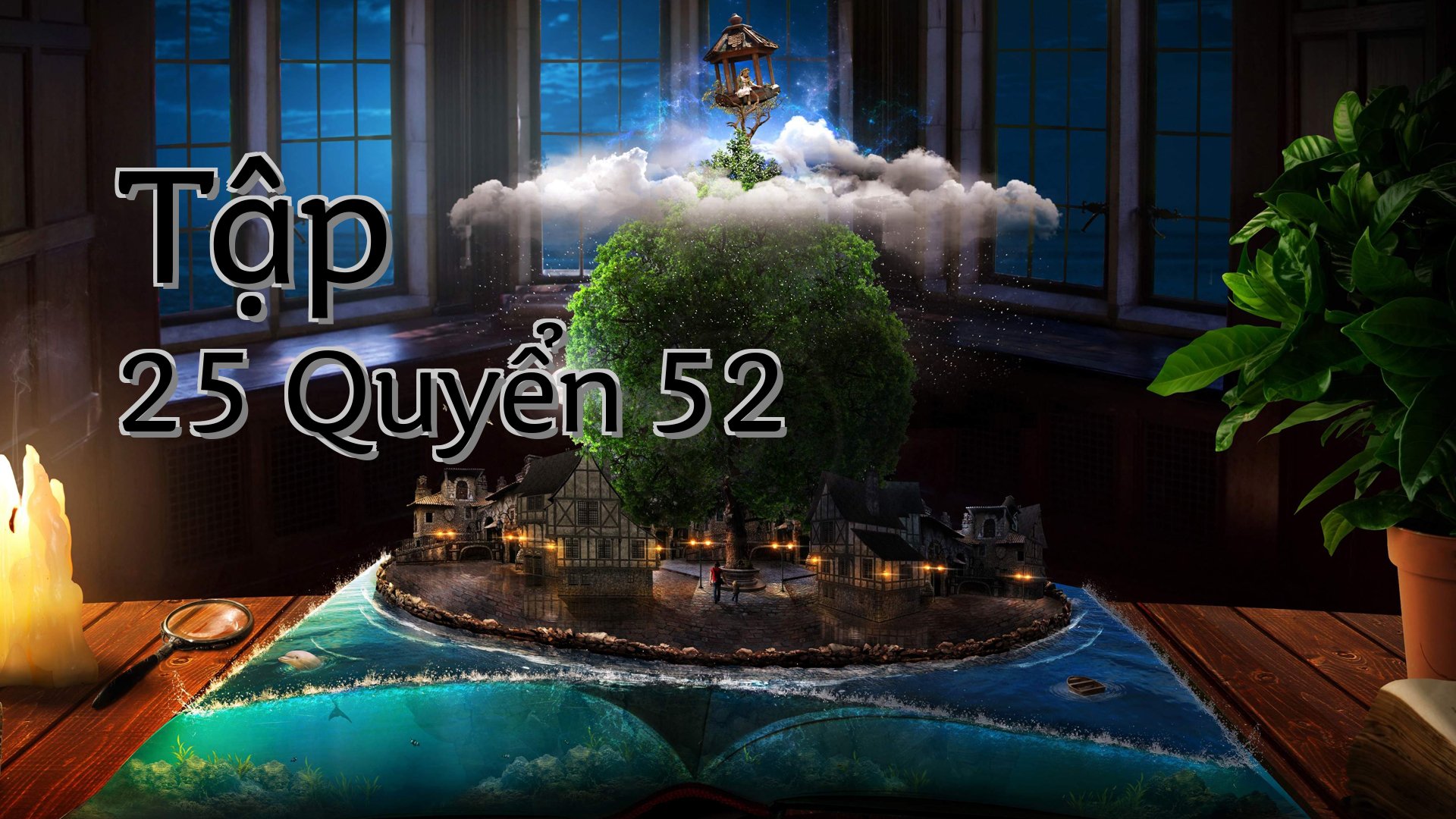 cover-Tập 25 Quyển 52