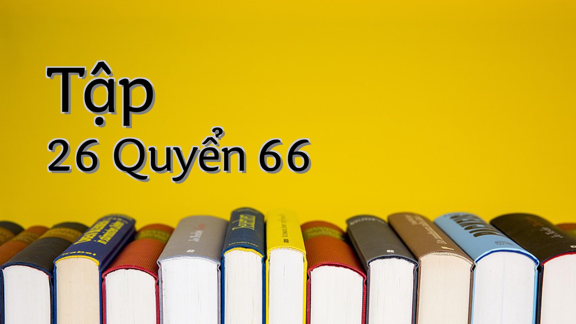 cover-Tập 26 Quyển 66