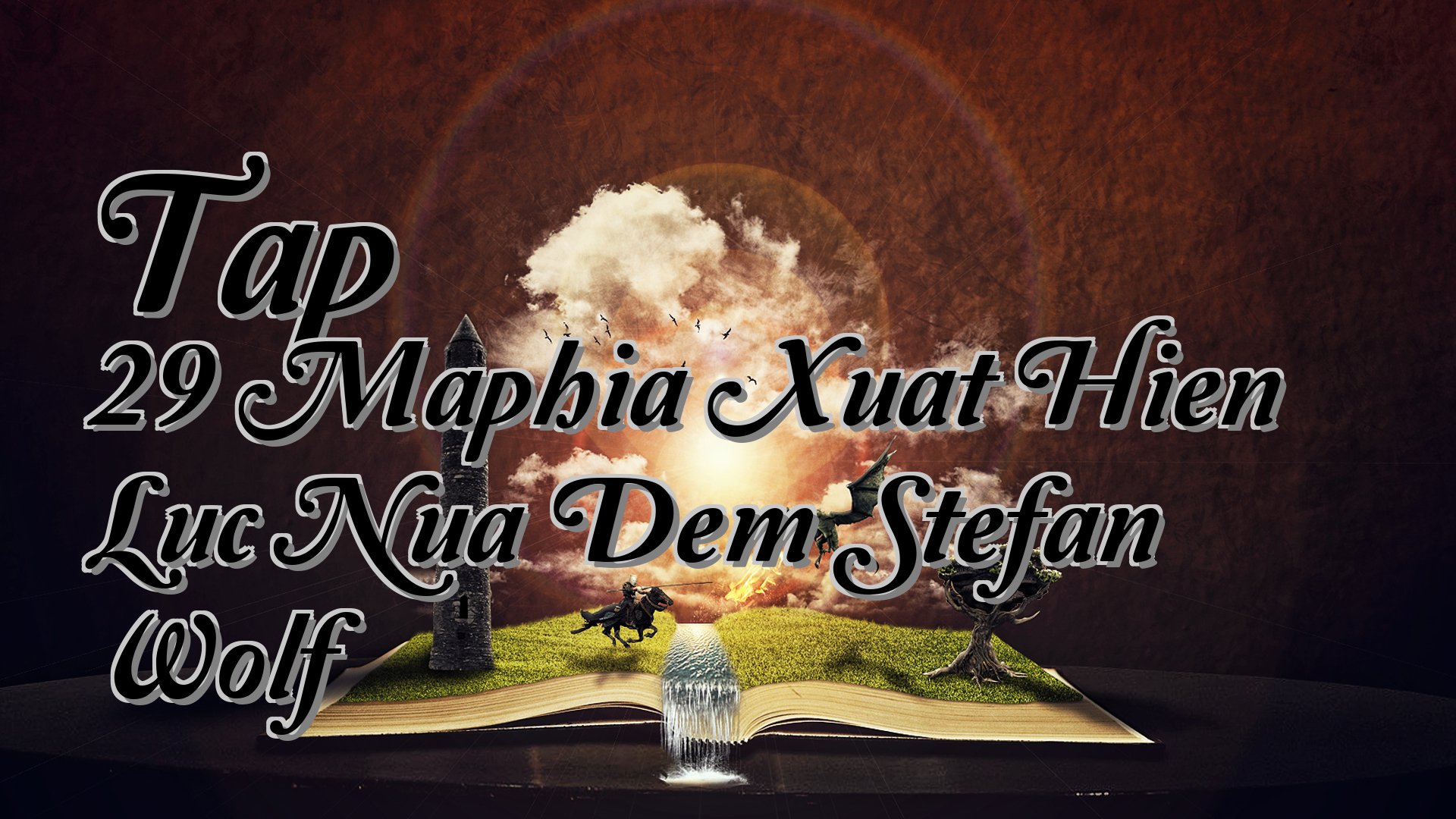 cover-Tap 29 Maphia Xuat Hien Luc Nua Dem Stefan Wolf
