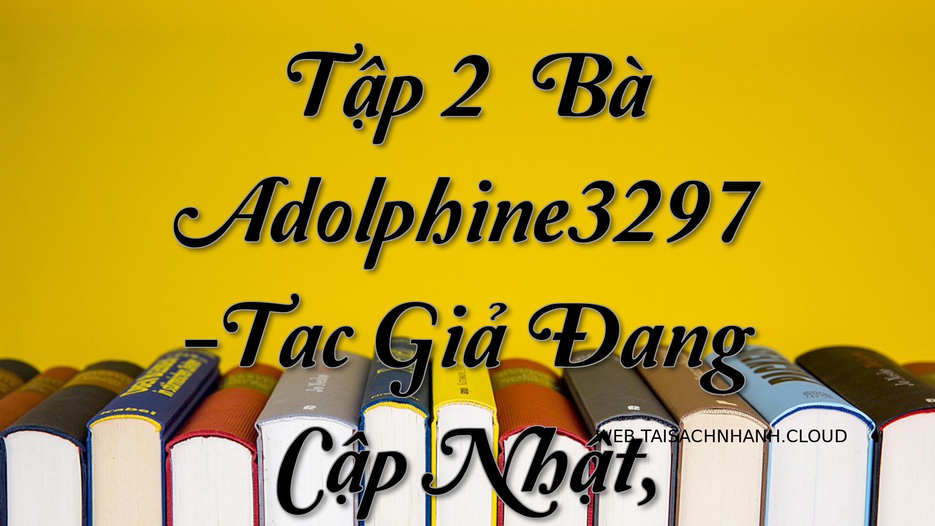 Cover Tap 2： Ba Adolphine3.jpg