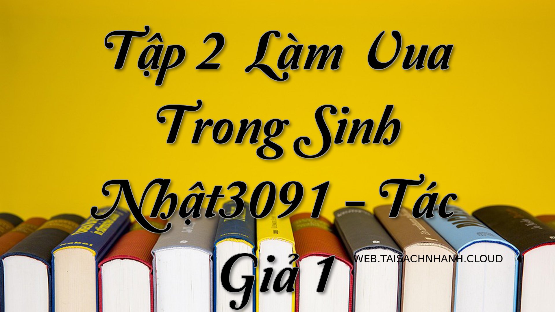 Cover Tap 2： Lam Vua Trong.jpg