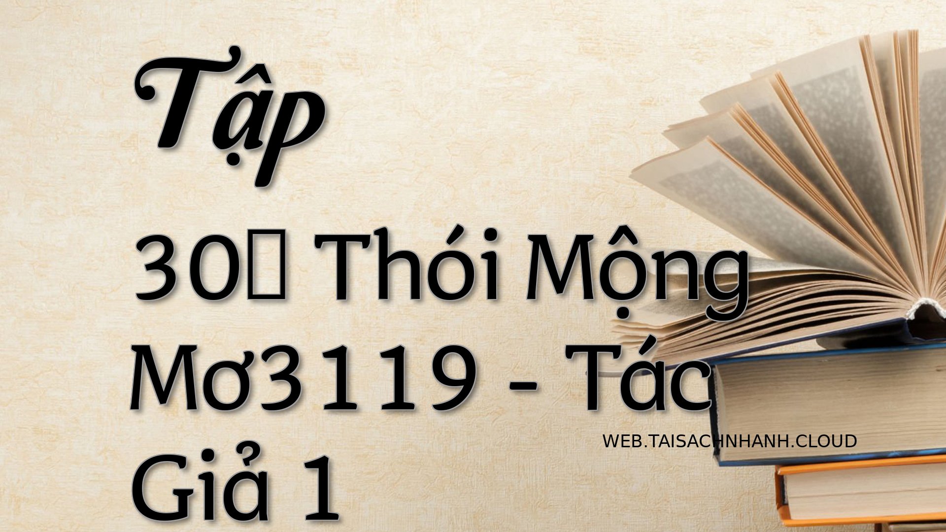 Cover Tap 30： Thoi Mong Mo.jpg