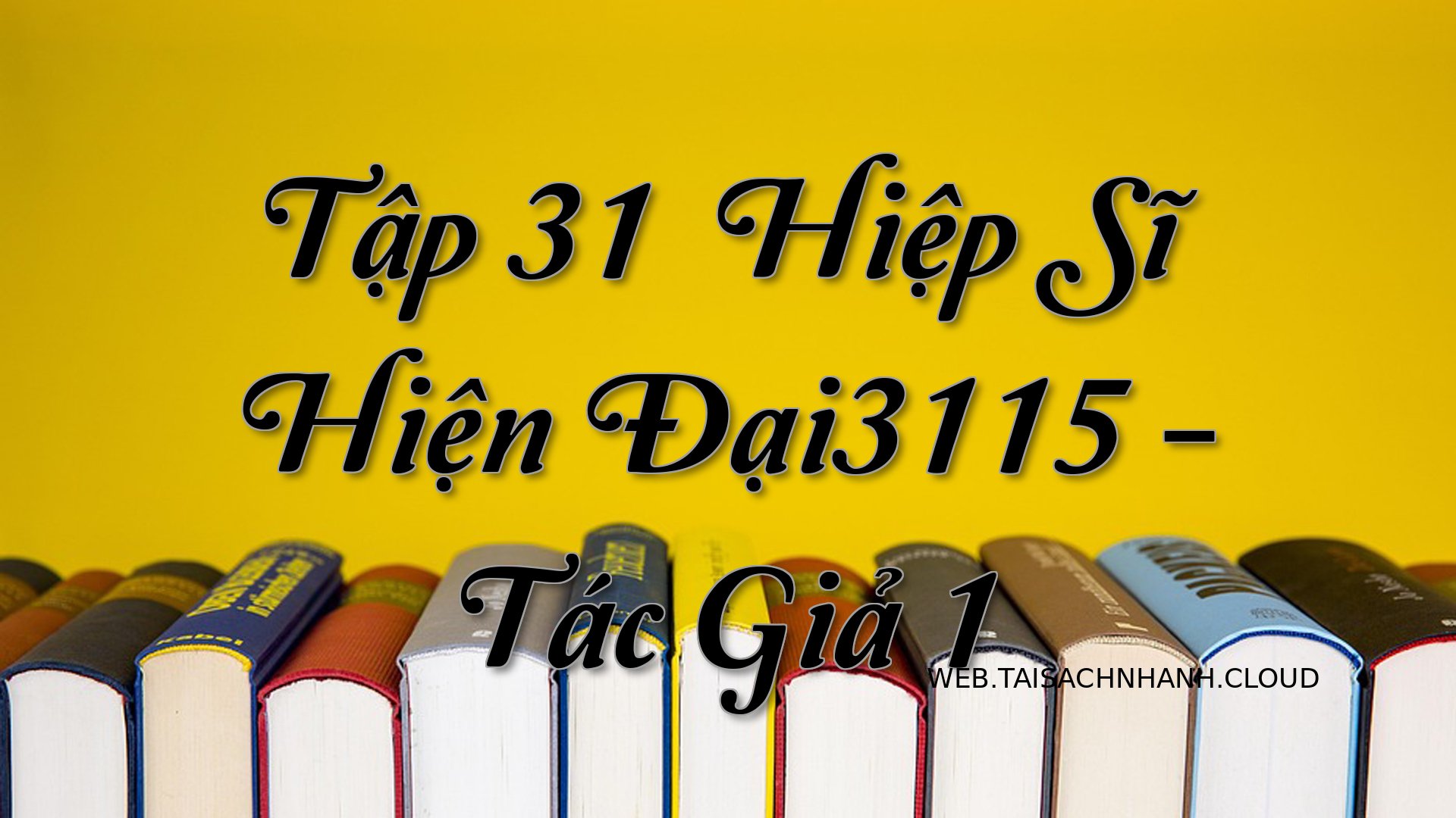 Cover Tap 31： Hiep Si Hien.jpg