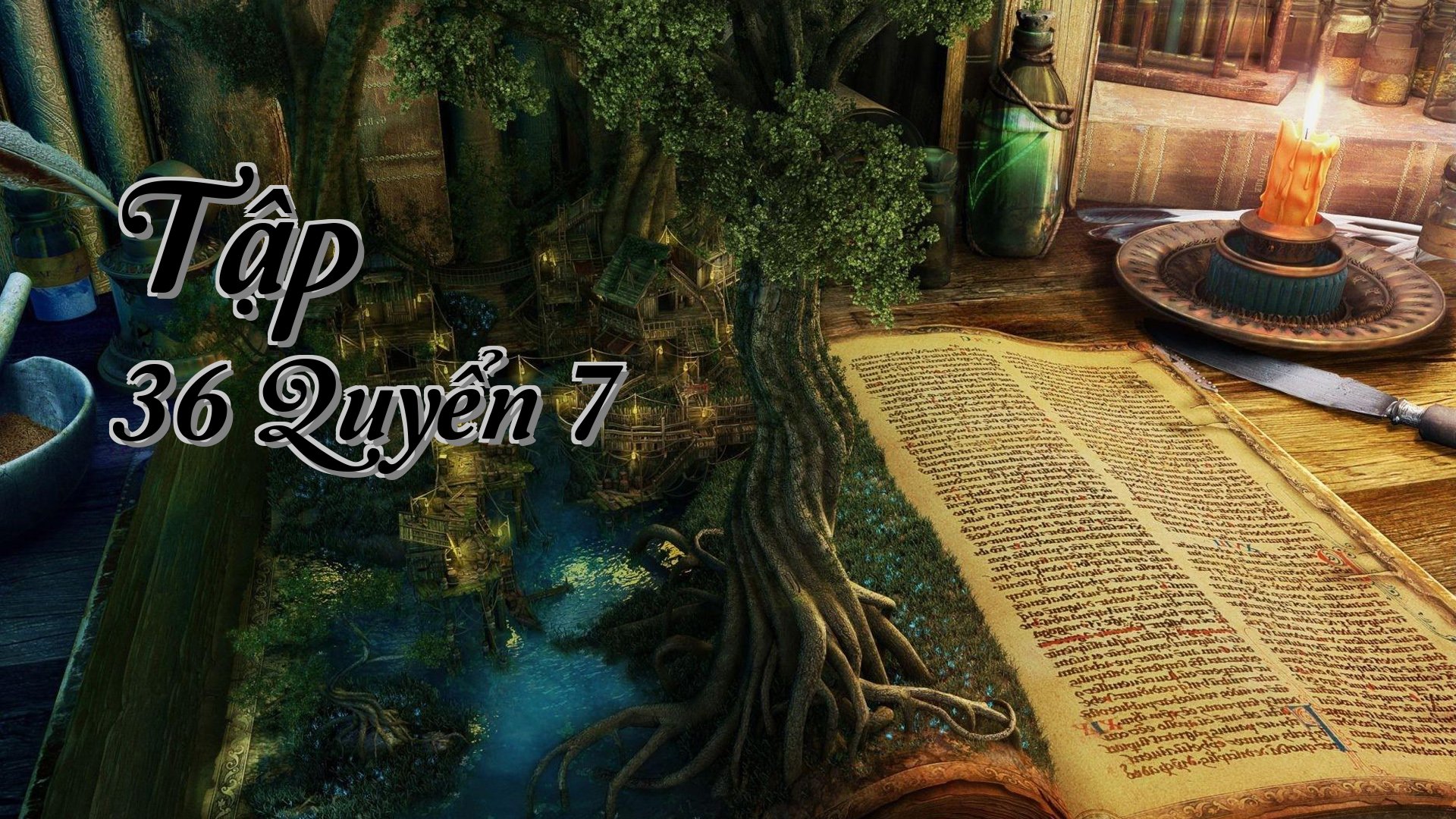 cover-Tập 36 Quyển 7