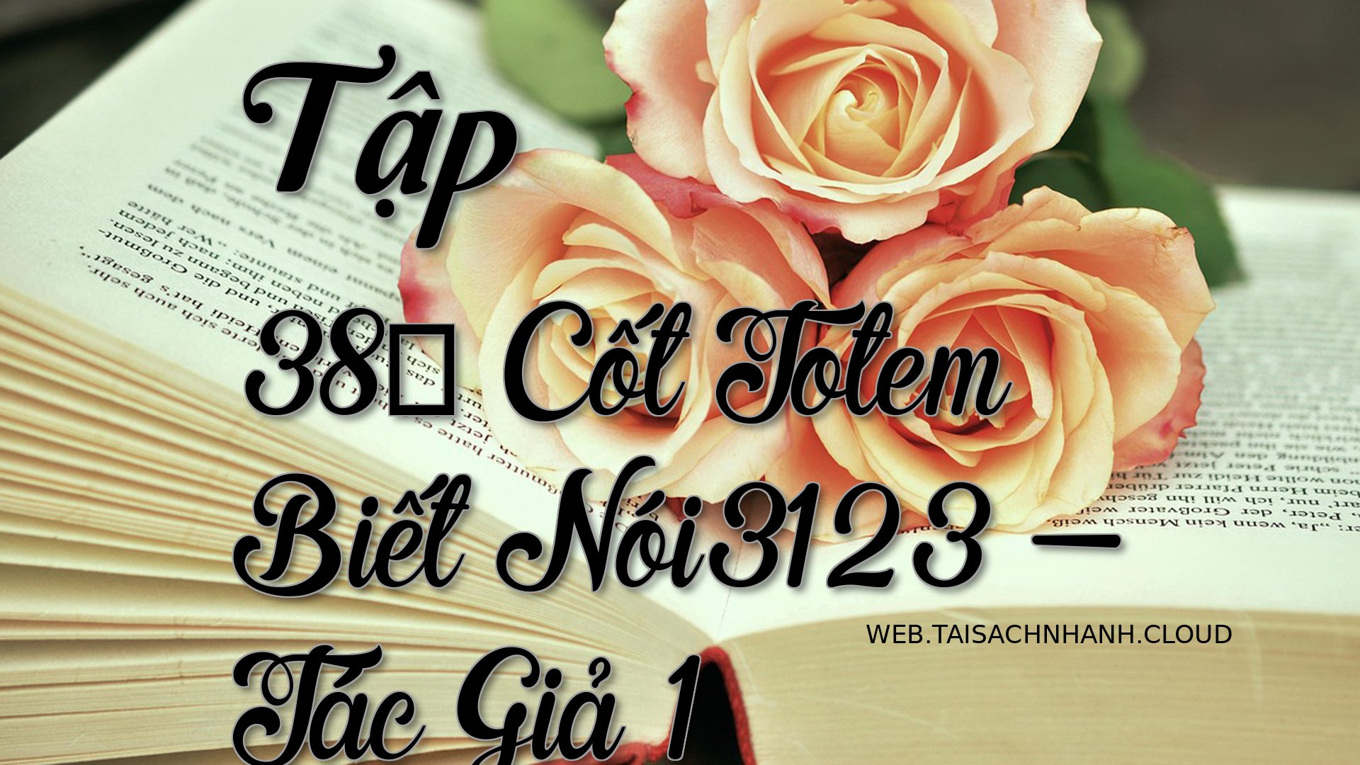 Cover Tap 38： Cot Totem Bi.jpg