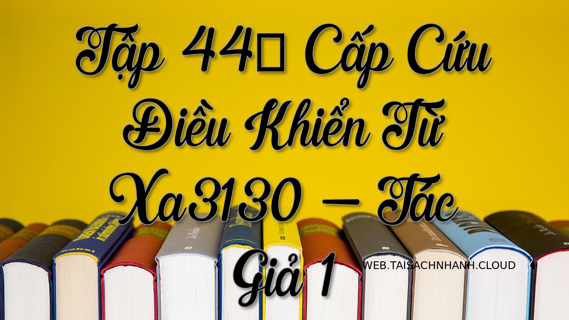Cover Tap 44： Cap Cuu Dieu.jpg