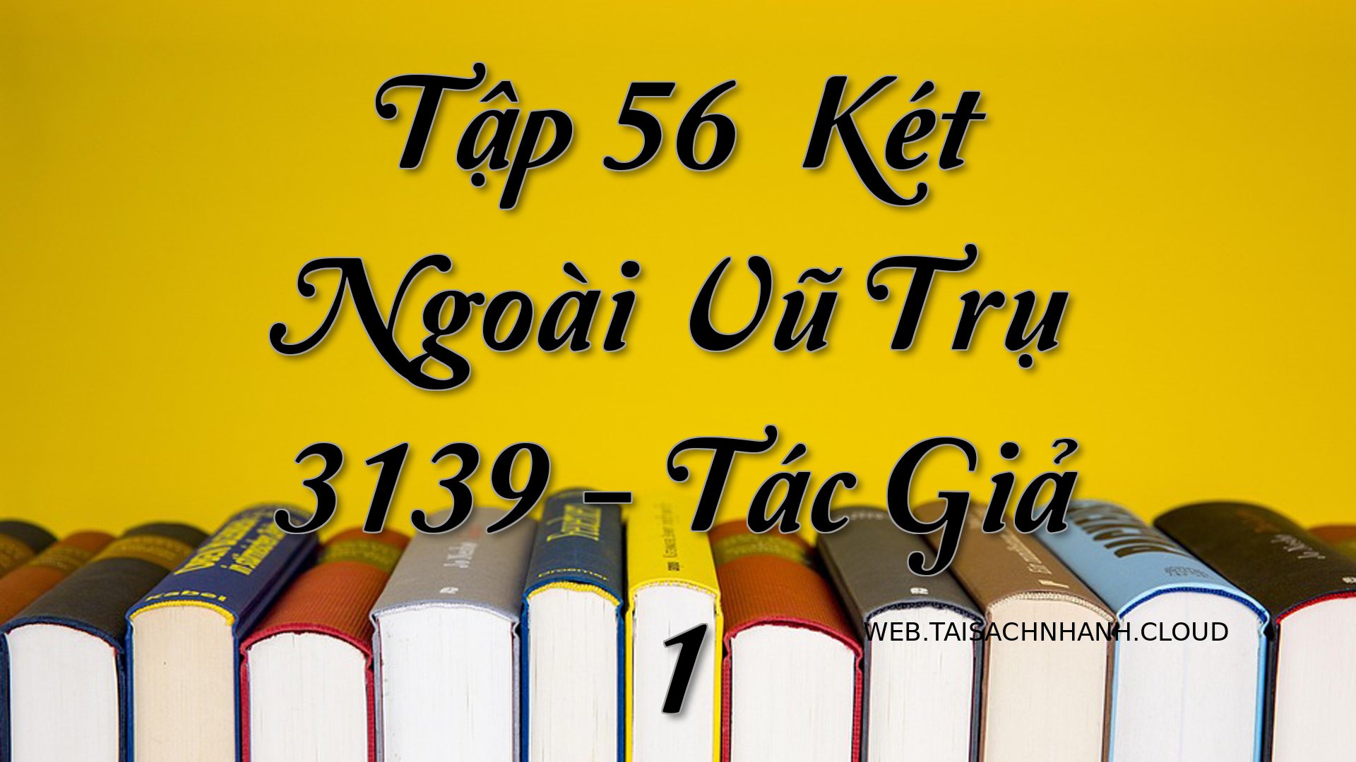 Cover Tap 56： Ket Ngoai Vu.jpg