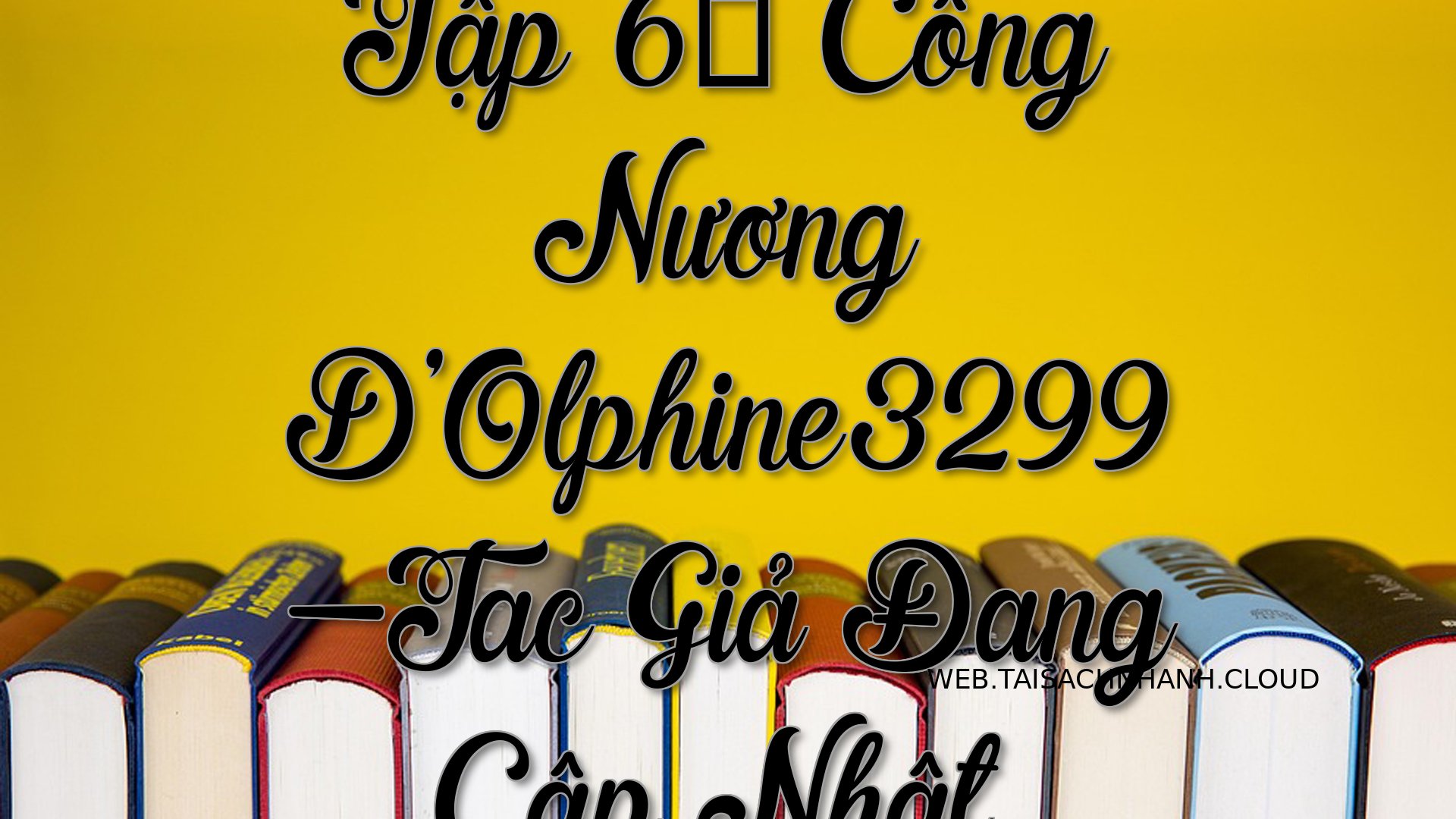 Cover Tap 6： Cong Nuong D.jpg