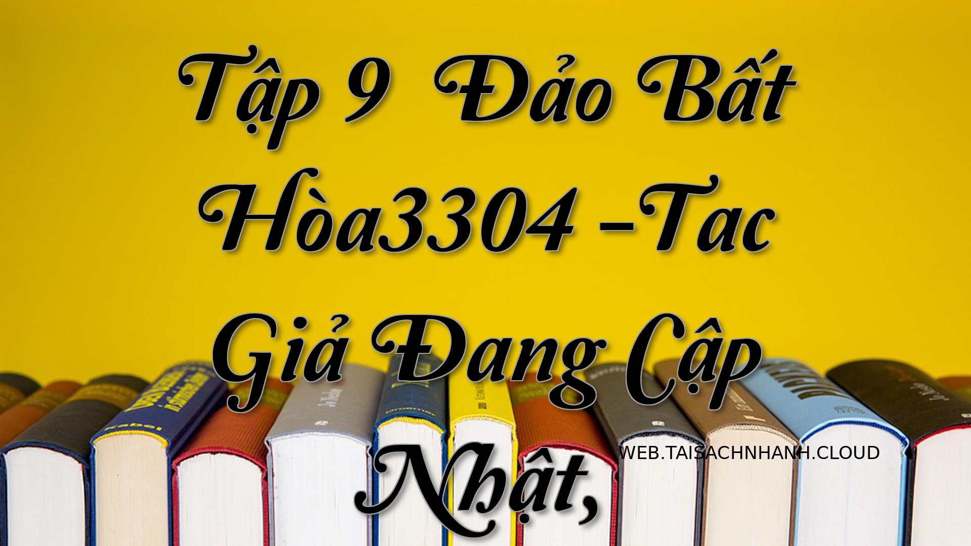 Cover Tap 9： Dao Bat Hoa33.jpg