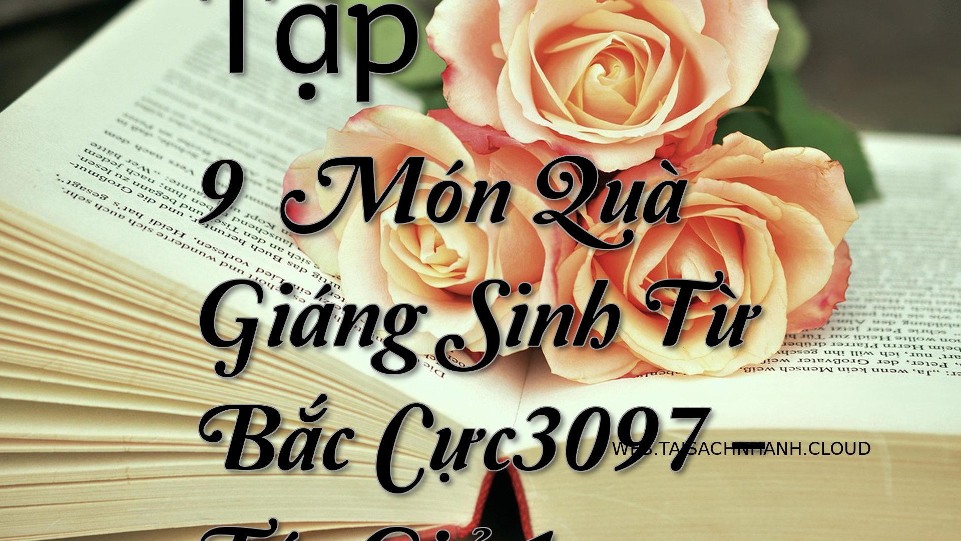 Cover Tap 9： Mon Qua Giang.jpg
