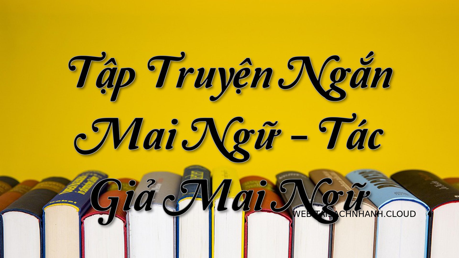 Cover Tap Truyen Ngan Mai .jpg