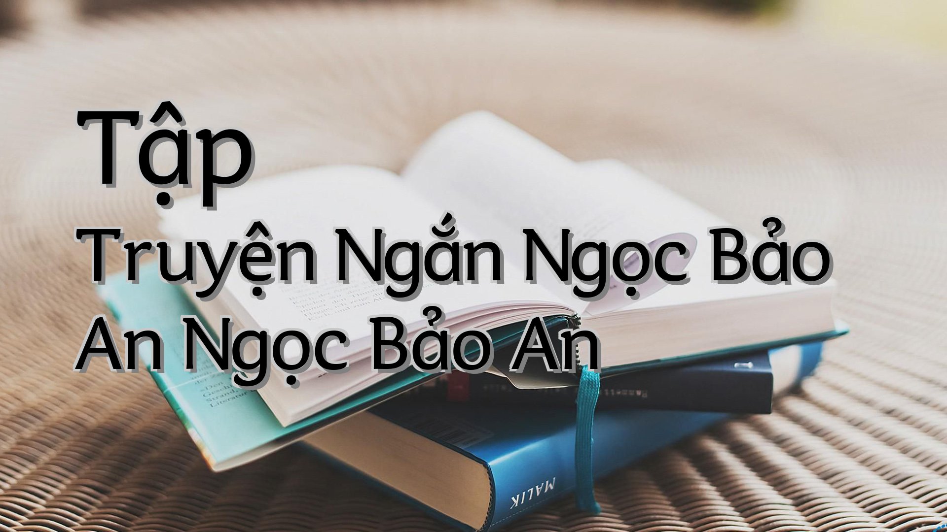 cover-Tập Truyện Ngắn Ngọc Bảo An Ngọc Bảo An