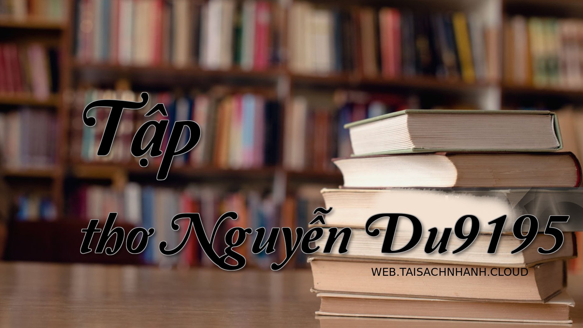 Cover Tap tho Nguyen Du919.jpg