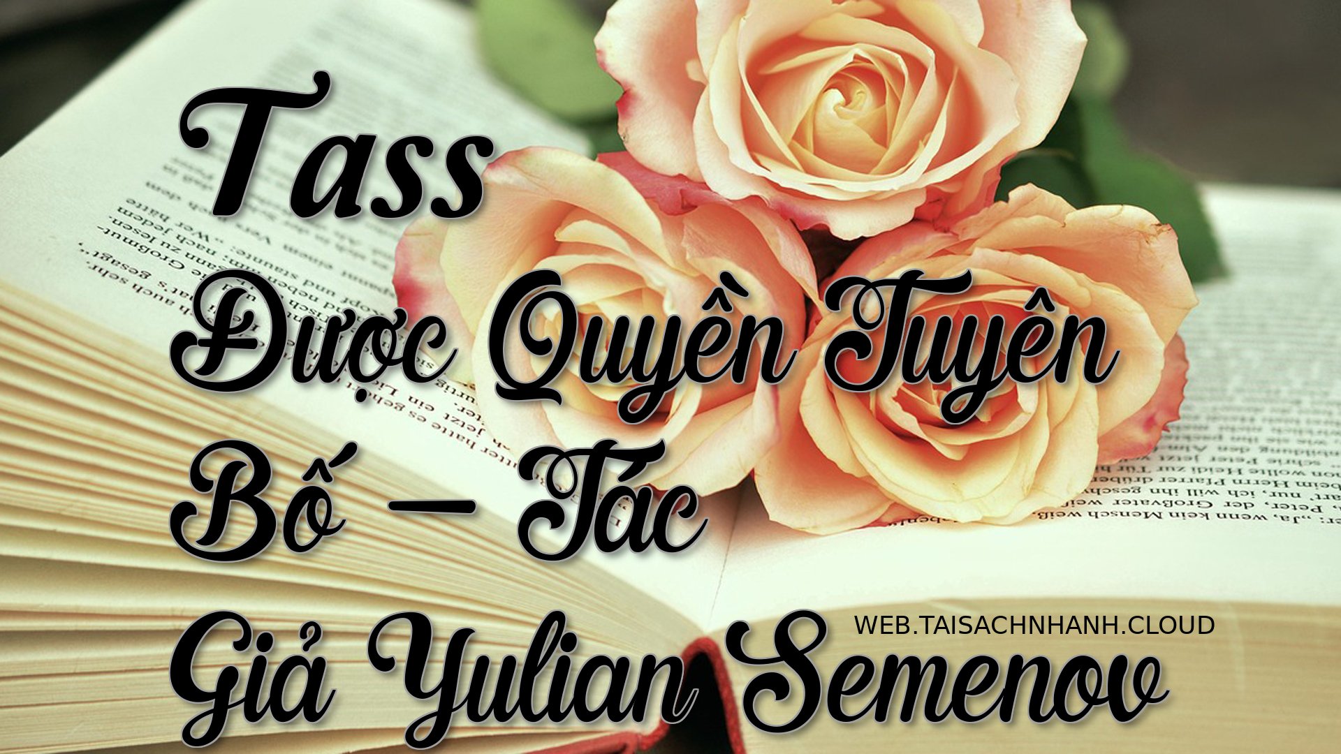 Cover Tass Duoc Quyen Tuye.jpg