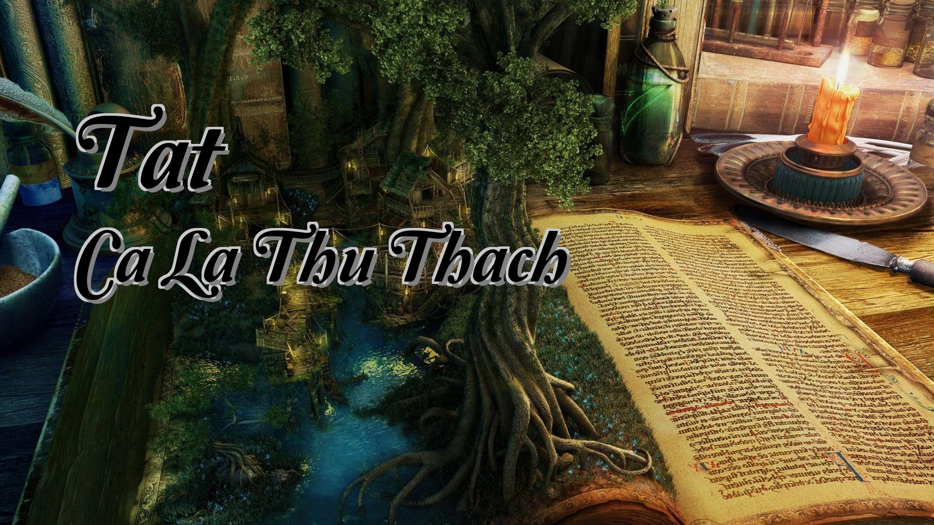 cover-Tat Ca La Thu Thach