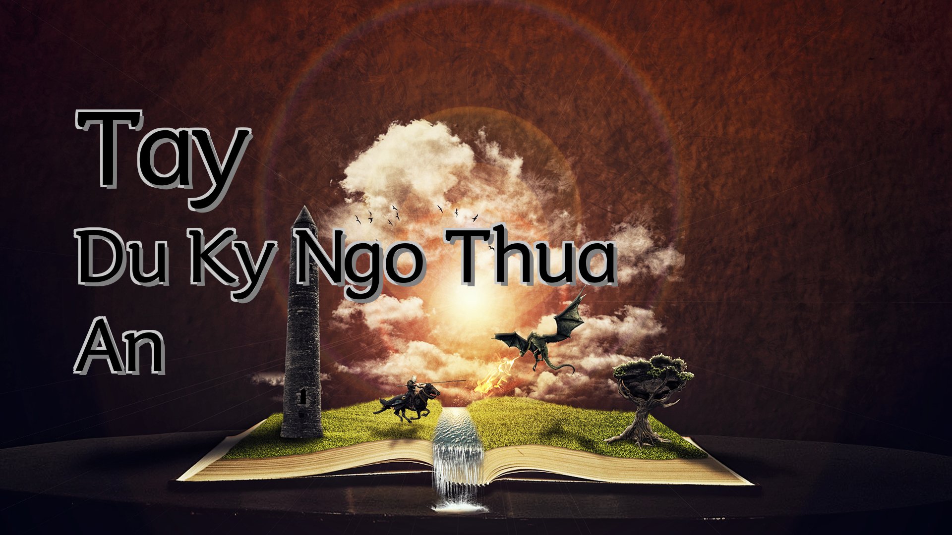 Cover image for Tay Du Ky Ngo Thua An
