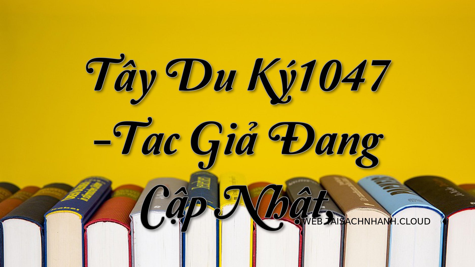 Cover Tay Du Ky1047.jpg