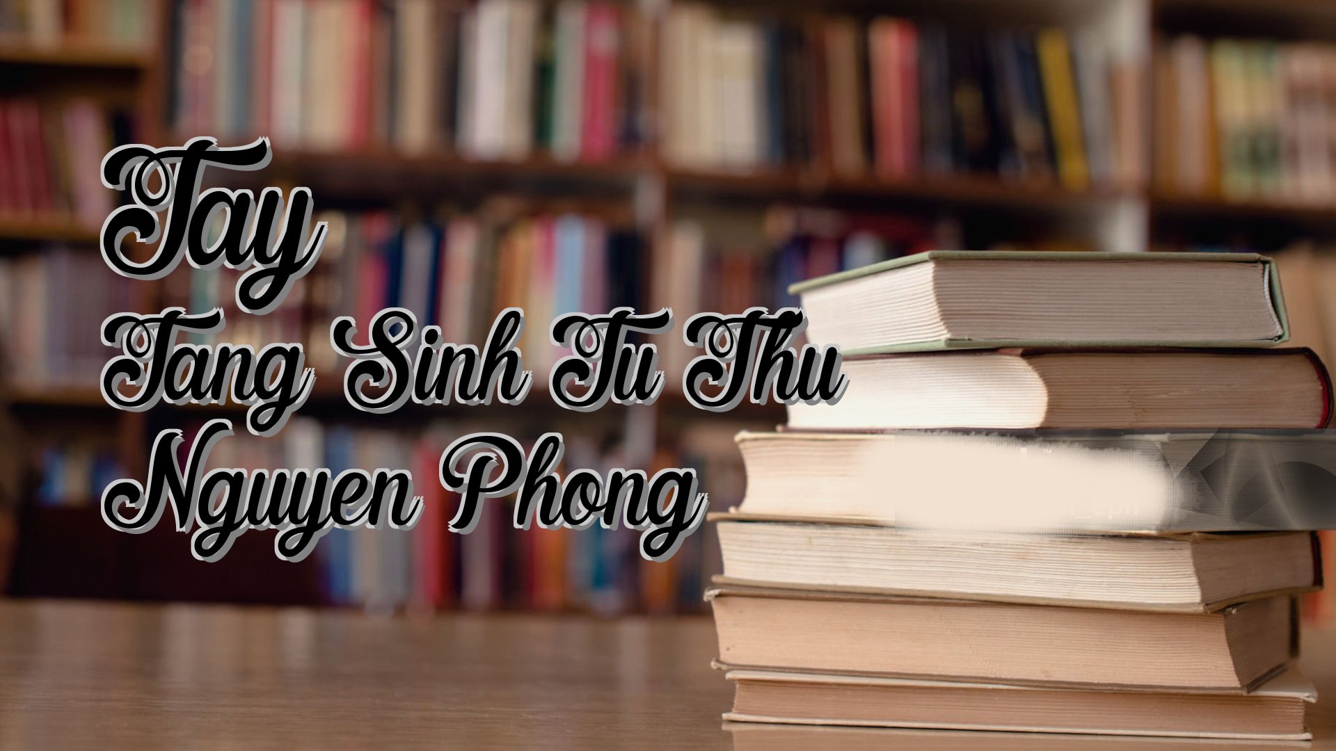 Cover image for Tay Tang Sinh Tu Thu Nguyen Phong