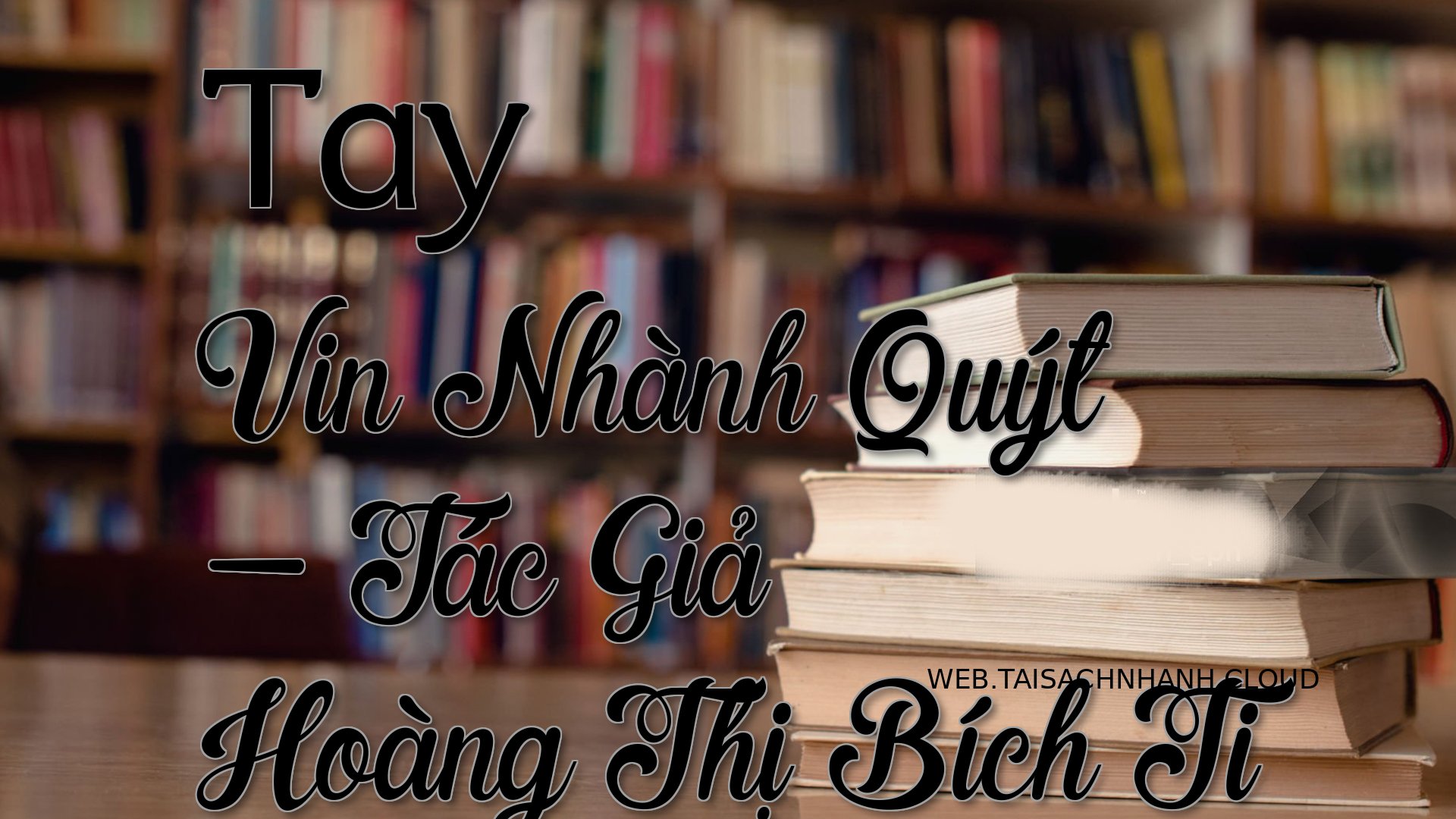 Cover Tay Vin Nhanh Quyt.jpg