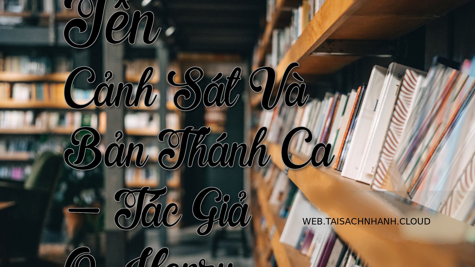 Cover Ten Canh Sat Va Ban .jpg