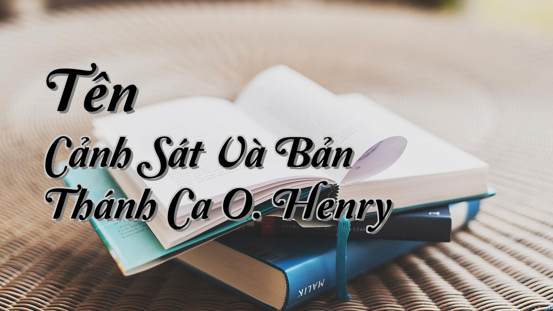 cover-Tên Cảnh Sát Và Bản Thánh Ca O. Henry