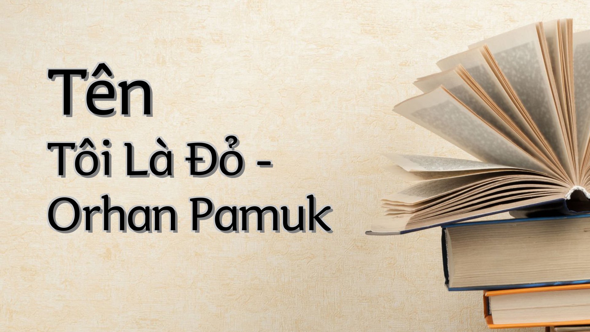 cover-Tên Tôi Là Đỏ - Orhan Pamuk