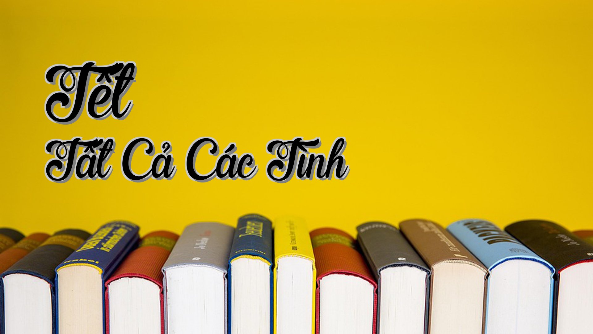 cover-Tết Tất Cả Các Tình
